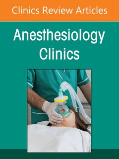 Front cover_Regional Anesthesia, An Issue of Anesthesiology Clinics