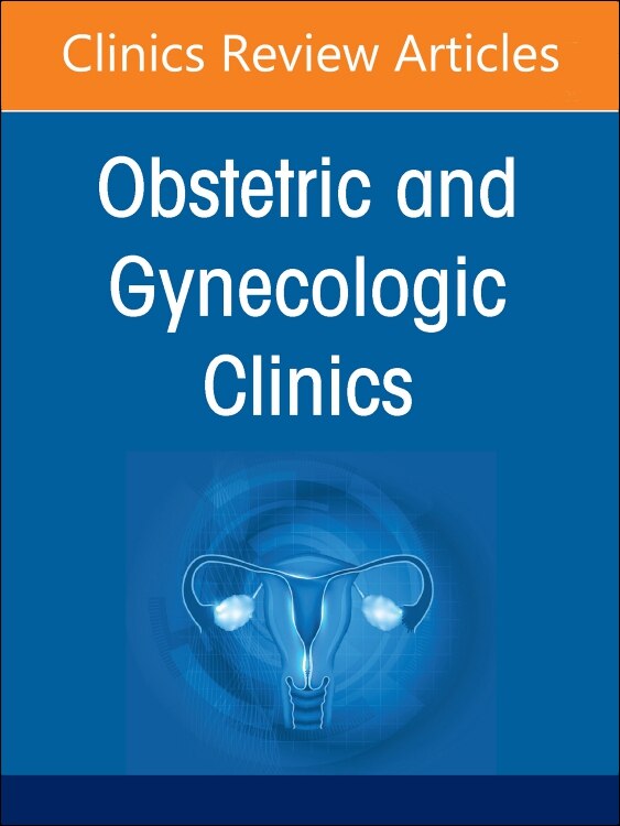 Front cover_Addressing Mental Health in Obstetrics and Gynecology, An Issue of Obstetrics and Gynecology Clinics