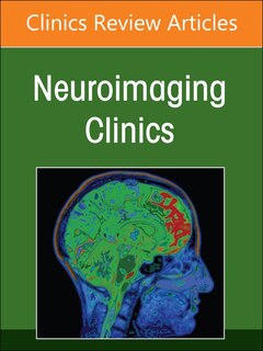 Front cover_Pediatric Neurovascular Disorders, An Issue of Neuroimaging Clinics of North America