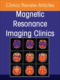 Couverture_MR Imaging of the Hip, An Issue of Magnetic Resonance Imaging Clinics of North America
