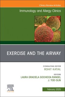 Couverture_Exercise and the Airway, An Issue of Immunology and Allergy Clinics of North America
