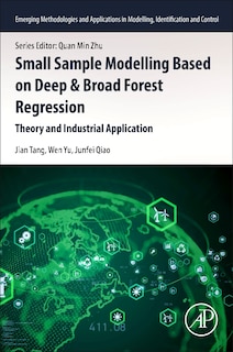 Front cover_Small Sample Modelling Based on Deep and Broad Forest Regression