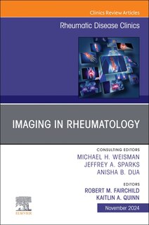 Couverture_Imaging in Rheumatology, An Issue of Rheumatic Disease Clinics of North America