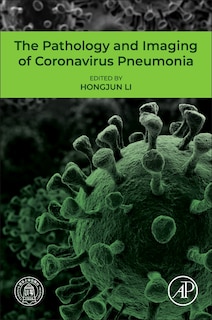 Couverture_The Pathology and Imaging of Coronavirus Pneumonia