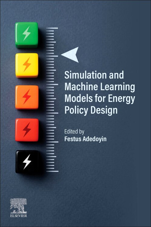 Front cover_Simulation and Machine Learning Models for Energy Policy Design