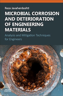 Front cover_Microbial Corrosion and Deterioration of Engineering Materials