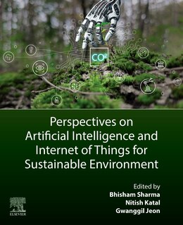 Front cover_Perspectives on Artificial Intelligence and Internet of Things for Sustainable Environment