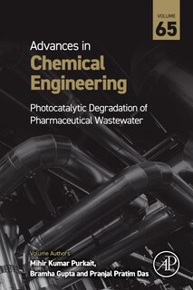 Front cover_Photocatalytic Degradation of Pharmaceutical Wastewater Part A