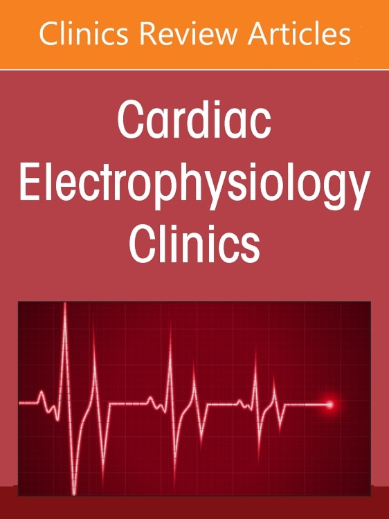 Couverture_Pulsed Field Ablation, An Issue of Cardiac Electrophysiology Clinics