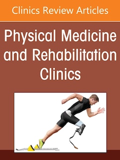Front cover_Pediatric Rehabilitation, An Issue of Physical Medicine and Rehabilitation Clinics of North America