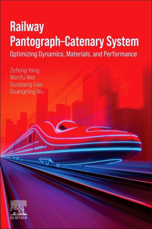 Front cover_Railway Pantograph-Catenary System