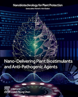 Couverture_Nano-Delivering Plant Biostimulants and Anti-Pathogenic Agents