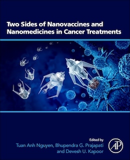 Front cover_Two Sides of Nanovaccines and Nanomedicines in Cancer Treatments