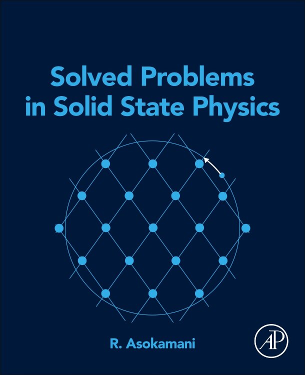 Solved Problems In Solid State Physics Book By R Asokamani, ('tp') | Indigo