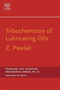 Front cover_Tribochemistry Of Lubricating Oils
