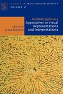 Front cover_Multidisciplinary Approaches To Visual Representations And Interpretations
