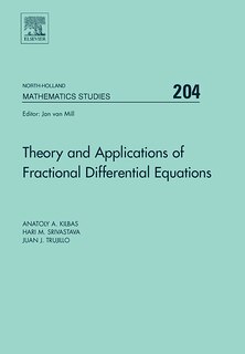 Theory And Applications Of Fractional Differential Equations