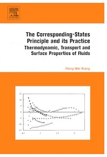 Front cover_The Corresponding-states Principle And Its Practice
