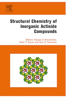 Couverture_Structural Chemistry Of Inorganic Actinide Compounds