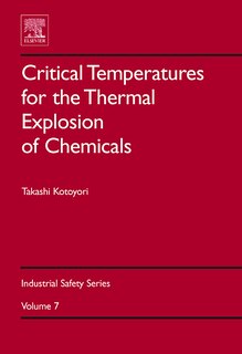 Front cover_Critical Temperatures for the Thermal Explosion of Chemicals