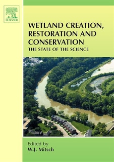 Front cover_Wetland Creation, Restoration, And Conservation