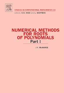 Front cover_Numerical Methods For Roots Of Polynomials - Part I
