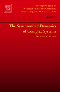 Front cover_The Synchronized Dynamics of Complex Systems
