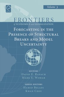 Front cover_Forecasting in the Presence of Structural Breaks and Model Uncertainty