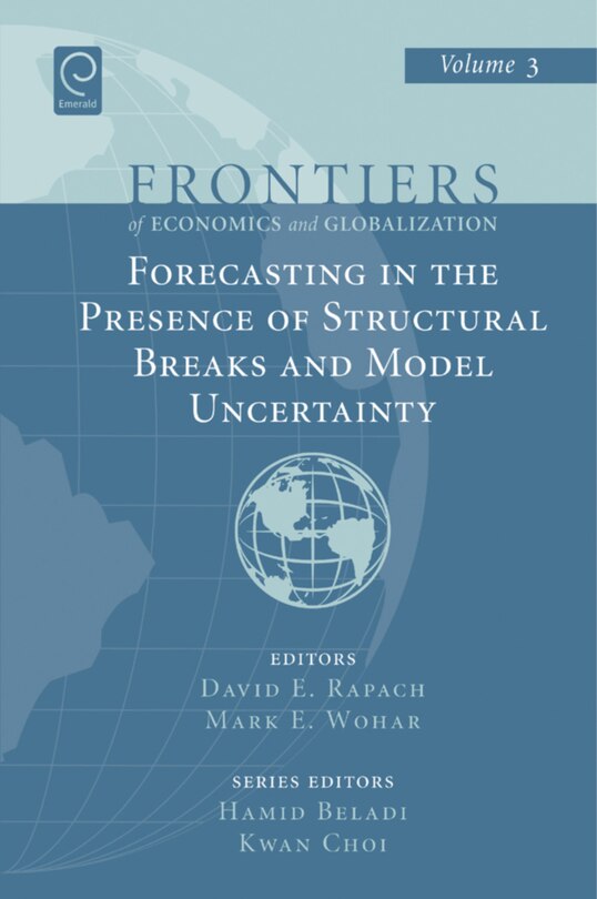 Front cover_Forecasting in the Presence of Structural Breaks and Model Uncertainty