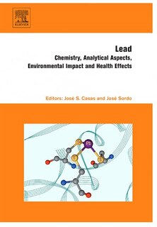 Lead: Chemistry, analytical aspects, environmental impact and health effects