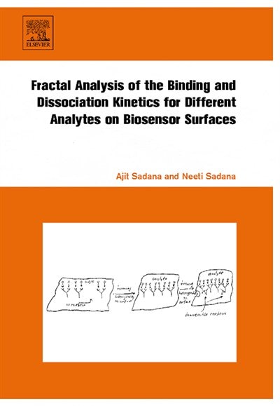 Front cover_Fractal Analysis Of The Binding And Dissociation Kinetics For Different Analytes On Biosensor Surfaces