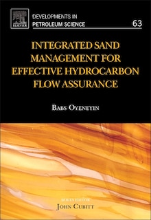 Front cover_Integrated Sand Management For Effective Hydrocarbon Flow Assurance