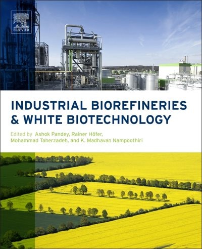 Front cover_Industrial Biorefineries And White Biotechnology