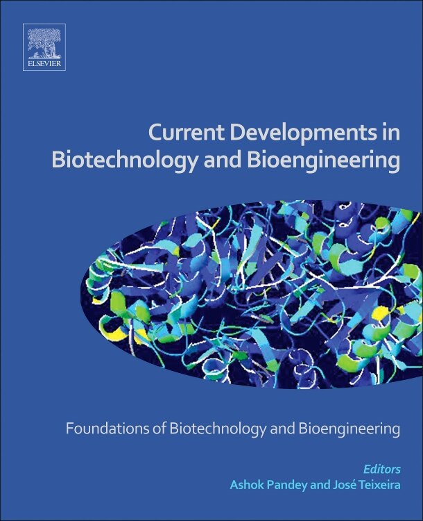 Front cover_Current Developments In Biotechnology And Bioengineering