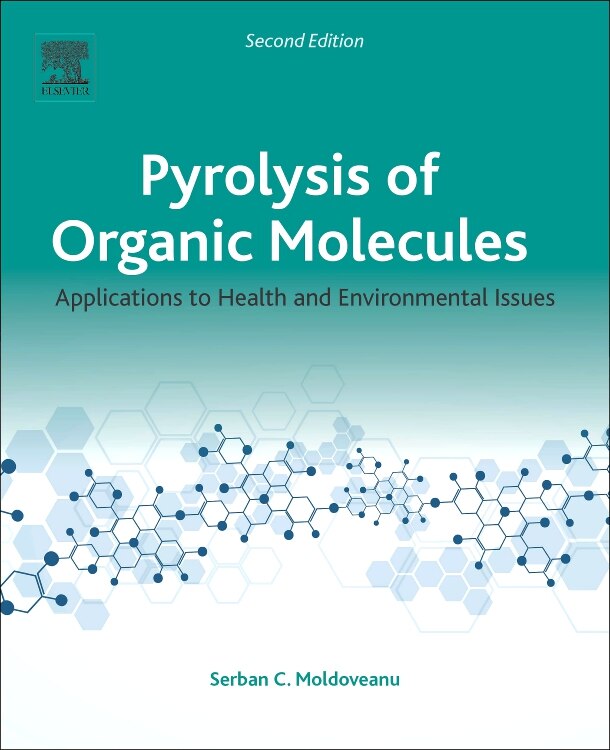 Front cover_Pyrolysis Of Organic Molecules