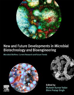 Front cover_New and Future Developments in Microbial Biotechnology and Bioengineering