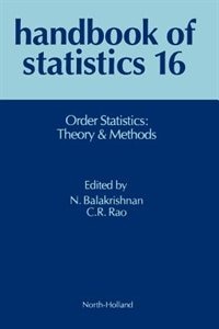 Order Statistics: Theory & Methods Hs16handbook Of Statistics Volume 16