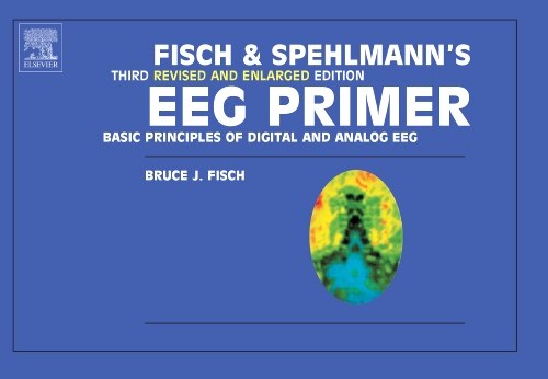 Front cover_Fisch and Spehlmann's EEG Primer