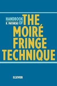 Front cover_Handbook of the Moire Fringe Technique