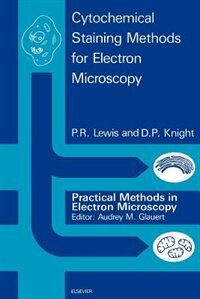 Couverture_Cytochemical Staining Methods For Electron Microscopy