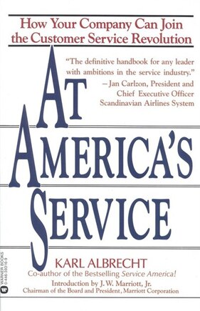 At America's Service: How Your Company Can Join The Customer Service Revolution