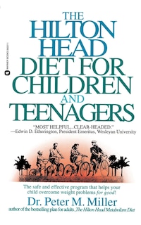 Couverture_The Hilton Head Diet for Children and Teenagers
