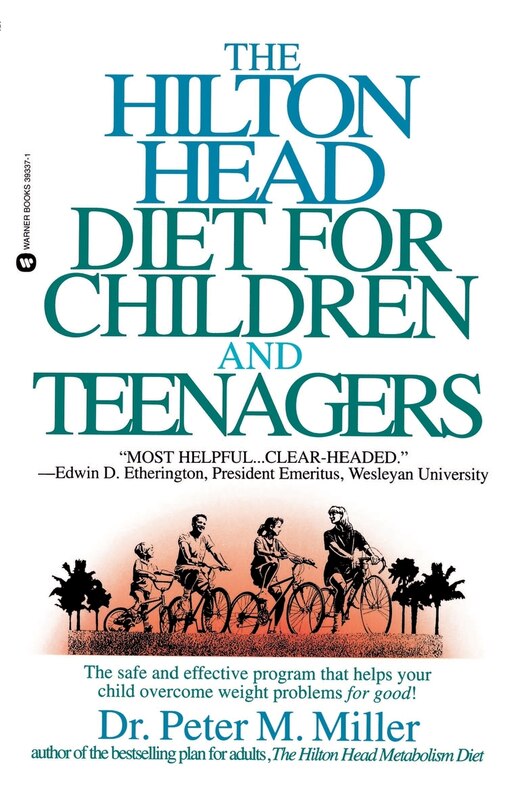 Couverture_The Hilton Head Diet for Children and Teenagers