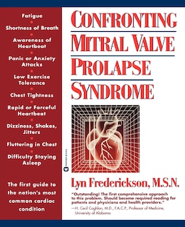 Front cover_Confronting Mitral Valve Prolapse Syndrome