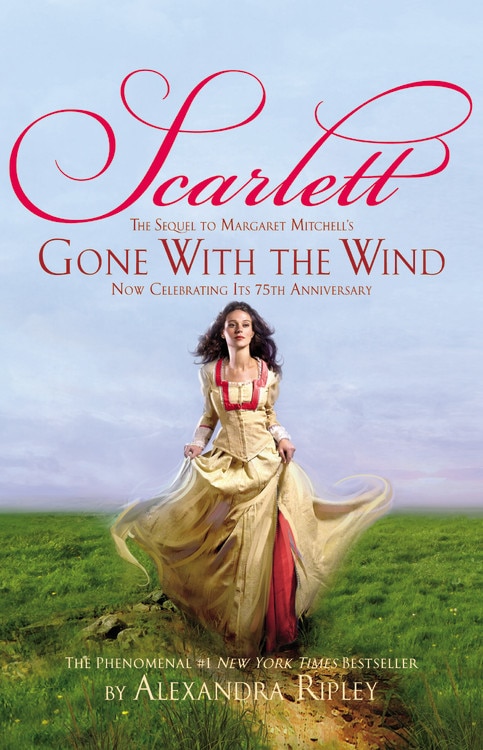 Scarlett: The Sequel to Margaret Mitchell's Gone With the Wind