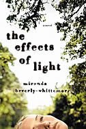 The Effects Of Light: A Novel
