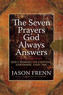Front cover_The Seven Prayers God Always Answers