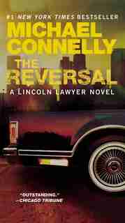 The Reversal by Michael Connelly