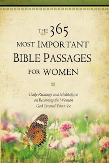 Front cover_The 365 Most Important Bible Passages for Women