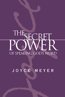 Couverture_The Secret Power of Speaking God's Word